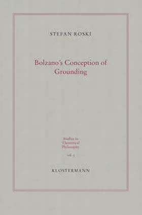 Roski |  Bolzano´s Conception of Grounding | Buch |  Sack Fachmedien