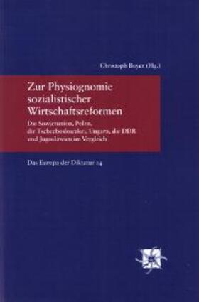 Boyer |  Zur Physiognomie sozialistischer Wirtschaftsreformen | Buch |  Sack Fachmedien