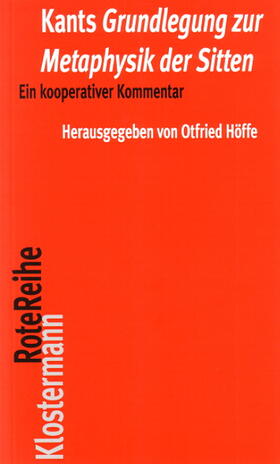 Höffe |  Kants "Grundlegung zur Metaphysik der Sitten" | Buch |  Sack Fachmedien