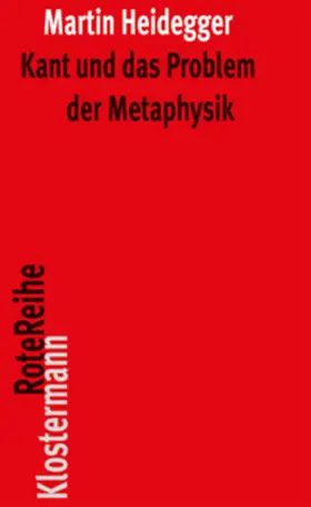 Heidegger / Herrmann |  Kant und das Problem der Metaphysik | Buch |  Sack Fachmedien