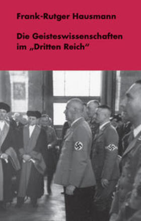 Hausmann |  Hausmann, F: Geisteswissenschaften im "Dritten Reich" | Buch |  Sack Fachmedien