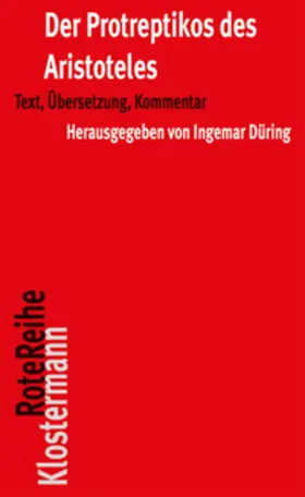 Düring / Aristoteles |  Der Protreptikos des Aristoteles | Buch |  Sack Fachmedien