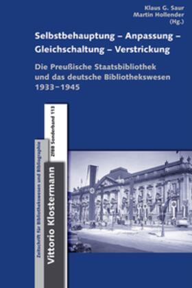 Saur / Hollender |  Selbstbehauptung-Anpassung-Gleichschaltung-Verstrickung | Buch |  Sack Fachmedien