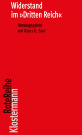 Saur |  Widerstand im "Dritten Reich" | Buch |  Sack Fachmedien