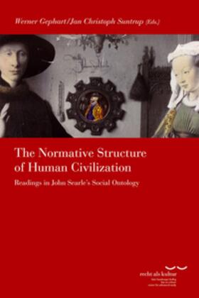 Gephart / Suntrup |  The Normative Structure of Human Civilization | Buch |  Sack Fachmedien