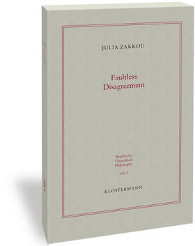 Zakkou |  Faultless Disagreement | Buch |  Sack Fachmedien