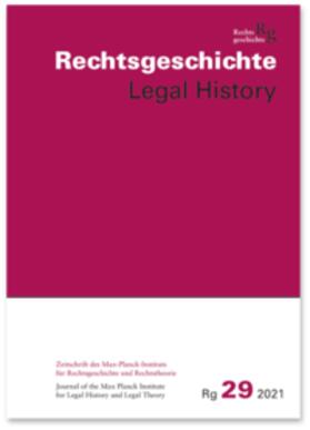 Duve / Vogenauer |  Rechtsgeschichte Legal History (RG). Zeitschrift des Max Planck-Insituts für Rechtsgeschichte und Rechtstheorie/Rechtsgeschichte Legal History | Buch |  Sack Fachmedien