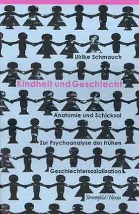 Schmauch |  Kindheit und Geschlecht | Buch |  Sack Fachmedien