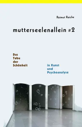 Reiche |  Mutterseelenallein # 2 | Buch |  Sack Fachmedien