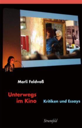 Feldvoß |  Unterwegs im Kino | Buch |  Sack Fachmedien