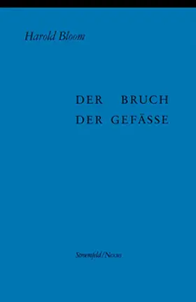 Bloom |  Der Bruch der Gefäße | Buch |  Sack Fachmedien