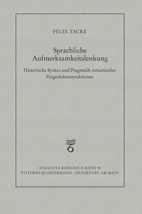 Tacke |  Sprachliche Aufmerksamkeitslenkung | Buch |  Sack Fachmedien