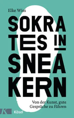 Wiss |  Sokrates in Sneakern | Buch |  Sack Fachmedien