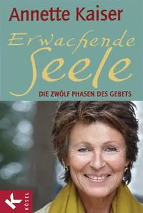 Kaiser |  Erwachende Seele | Buch |  Sack Fachmedien