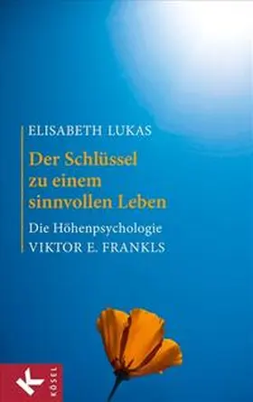 Lukas |  Der Schlüssel zu einem sinnvollen Leben | Buch |  Sack Fachmedien