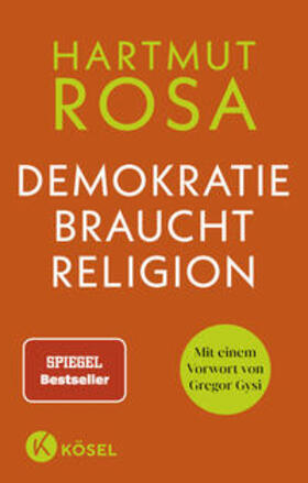 Rosa |  Demokratie braucht Religion | Buch |  Sack Fachmedien
