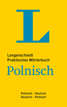 Langenscheidt |  Langenscheidt Praktisches Wörterbuch Polnisch | Buch |  Sack Fachmedien