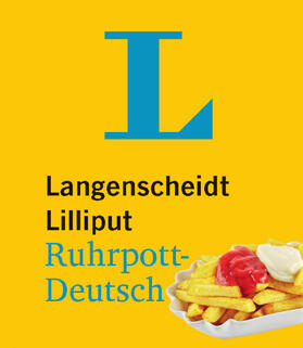 Langenscheidt |  Langenscheidt Lilliput Ruhrpott-Deutsch - im Mini-Format | Buch |  Sack Fachmedien