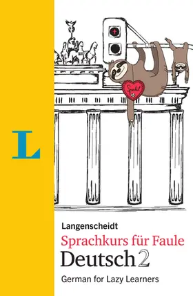 Hart / Hawkins |  Langenscheidt Sprachkurs für Faule Deutsch 2 - Buch und MP3-Download | Buch |  Sack Fachmedien