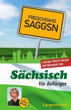 Nicolai |  Langenscheidt Sächsisch für Anfänger | Buch |  Sack Fachmedien