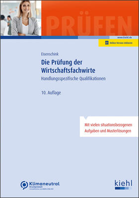 Eisenschink / Krause |  Die Prüfung der Wirtschaftsfachwirte | Online-Buch | Sack Fachmedien