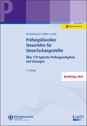 Mecklenbrauck / Müller / Schulz |  Prüfungsklassiker Steuerlehre für Steuerfachangestellte | Online-Buch | Sack Fachmedien