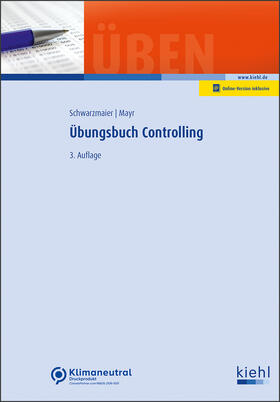 Schwarzmaier / Mayr |  Übungsbuch Controlling | Online-Buch | Sack Fachmedien