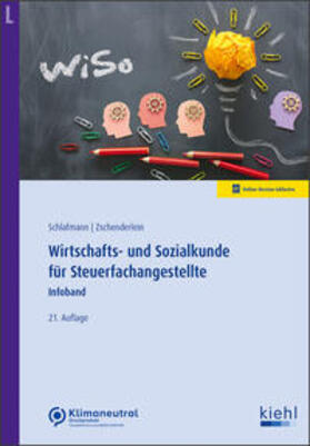 Schlafmann / Zschenderlein |  Wirtschafts- und Sozialkunde für Steuerfachangestellte | Online-Buch | Sack Fachmedien