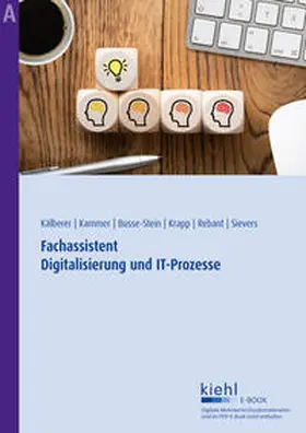 Kälberer / Busse-Stein / Kammer |  Fachassistent Digitalisierung und IT-Prozesse | eBook | Sack Fachmedien