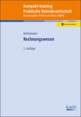 Britzelmaier / Olfert | Britzelmaier, B: Kompakt-Training Rechnungswesen | Medienkombination | 978-3-470-10162-0 | sack.de