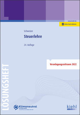 Schweizer |  Schweizer, R: Steuerlehre - Lösungsheft | Buch |  Sack Fachmedien