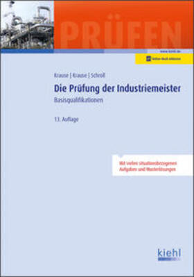 Krause / Schroll | Krause, G: Prüfung der Industriemeister | Medienkombination | 978-3-470-66333-3 | sack.de