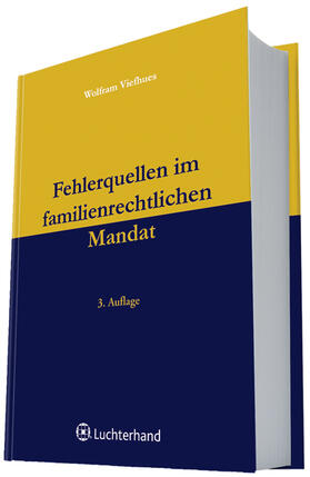 Viefhues | Fehlerquellen im familienrechtlichen Mandat | Buch | 978-3-472-08010-7 | sack.de
