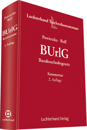 Powietzka / Rolf / Rolfs |  Bundesurlaubsgesetz | Buch |  Sack Fachmedien