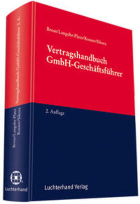 Langohr-Plato / Bross / Sikora | Vertragshandbuch GmbH-Geschäftsführer | Buch | 978-3-472-09530-9 | sack.de