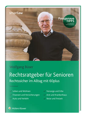 Büser |  Rechtsratgeber für Senioren | Buch |  Sack Fachmedien