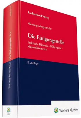 Wenning-Morgenthaler |  Wenning-Morgenthaler, M: Einigungsstelle | Buch |  Sack Fachmedien