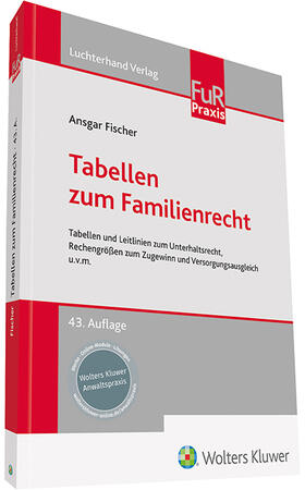 Fischer |  Tabellen zum Familienrecht | Buch |  Sack Fachmedien