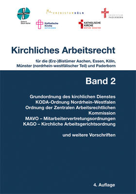 (Erz-)Bistümer Aachen / (Erz-)Bistümer Aachen, Essen, Köln, Münster (nordrhein-westfälischer Teil) und Paderborn |  Kirchliches Arbeitsrecht Band 2 | Buch |  Sack Fachmedien