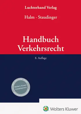 Halm / Staudinger |  Handbuch Verkehrsrecht | Buch |  Sack Fachmedien