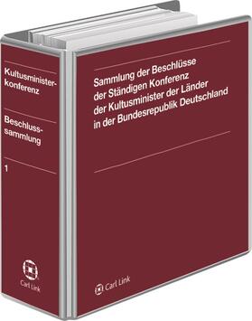 Kultusministerkonferenz (KMK) |  Sammlung der Beschlüsse der Ständigen Konferenz der Kultusminister der Länder in der Bundesrepublik Deutschland | Loseblattwerk |  Sack Fachmedien