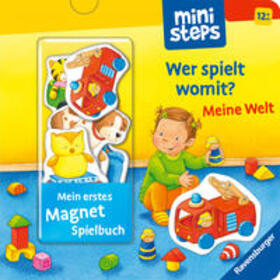 Grimm |  Mein erstes Magnetbuch: Wer spielt womit? Meine Welt | Buch |  Sack Fachmedien