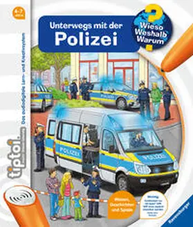 Küntzel |  tiptoi® Wieso? Weshalb? Warum? Unterwegs mit der Polizei | Buch |  Sack Fachmedien