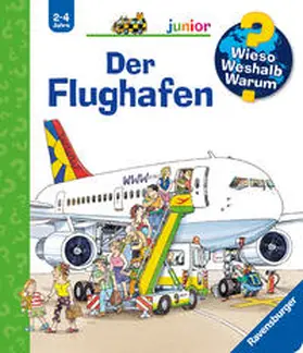 Erne |  Wieso? Weshalb? Warum? junior, Band 3: Der Flughafen | Buch |  Sack Fachmedien