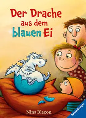 Blazon |  Der Drache aus dem blauen Ei | Buch |  Sack Fachmedien