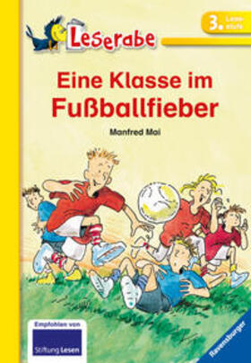Mai |  Eine Klasse im Fußballfieber - Leserabe 3. Klasse - Erstlesebuch für Kinder ab 8 Jahren | Buch |  Sack Fachmedien