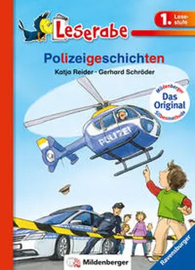 Reider |  Polizeigeschichten - Leserabe 1. Klasse - Erstlesebuch für Kinder ab 6 Jahren | Buch |  Sack Fachmedien