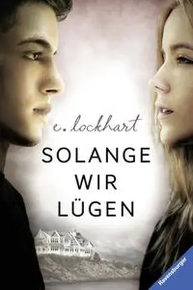 Lockhart |  Solange wir lügen | Buch |  Sack Fachmedien