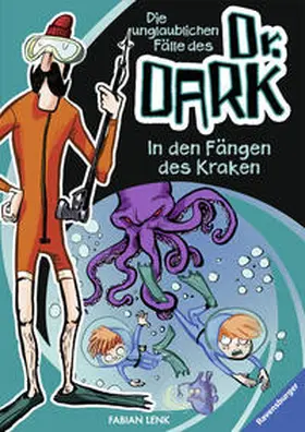 Lenk |  Die unglaublichen Fälle des Dr. Dark, Band 3: In den Fängen des Kraken | Buch |  Sack Fachmedien