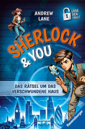 Lane |  Sherlock & You, Band 1: Das Rätsel um das verschwundene Haus. Ein Rätsel-Krimi von "Young Sherlock Holmes"-Erfolgsautor Andrew Lane! | Buch |  Sack Fachmedien